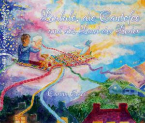 Hörbuch Lualulé die Cantofee und das Land der Lieder